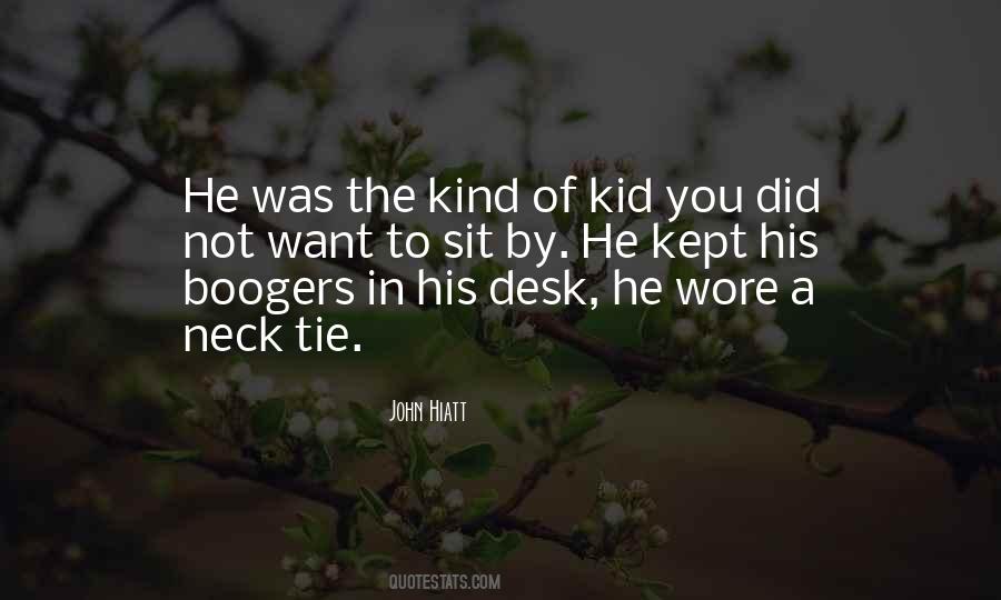 Quotes About Boogers #702396