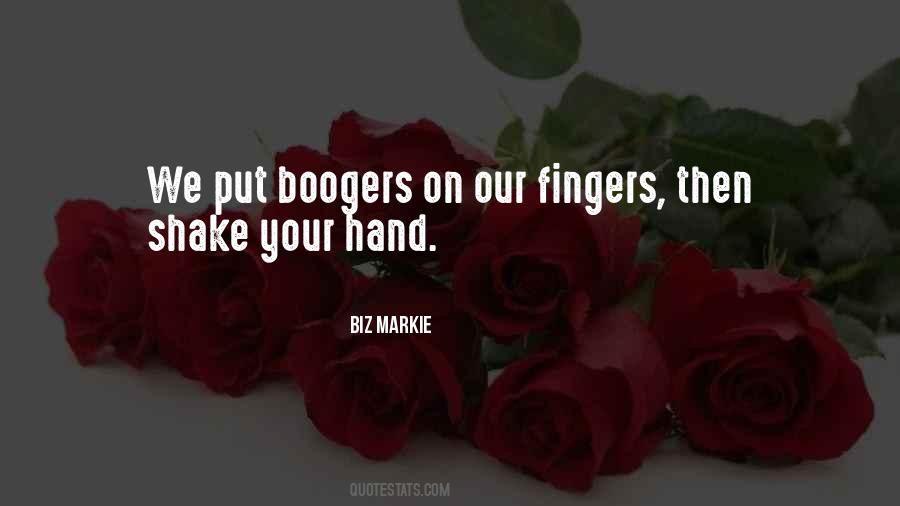 Quotes About Boogers #958680