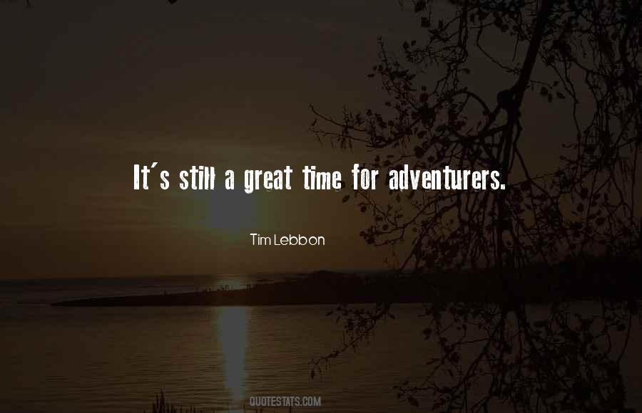 Quotes About Adventurers #281523