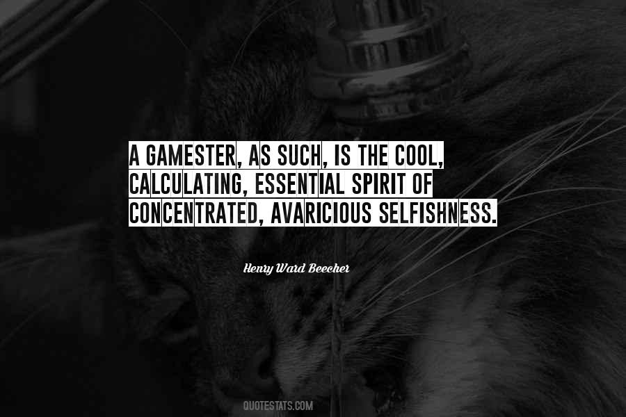 Quotes About Avaricious #1133964