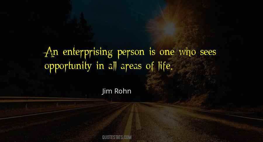 Opportunity Of Life Quotes #22459