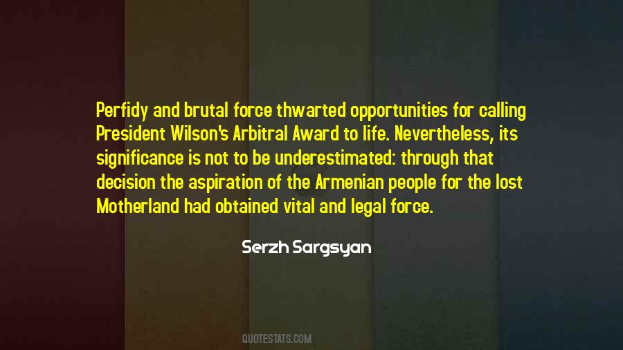 Opportunity Of Life Quotes #228417