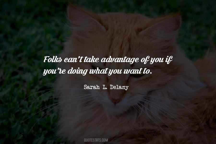 Quotes About Doing What You Want #1587234