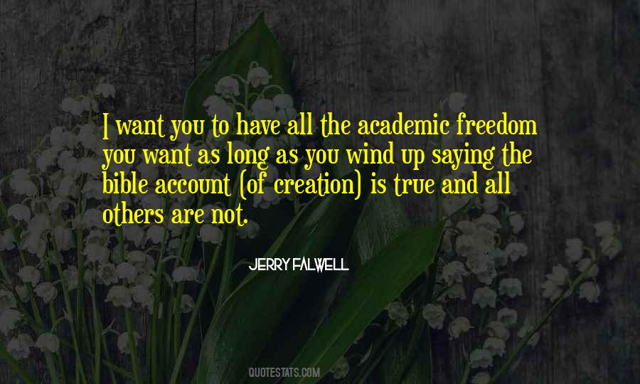 Quotes About Academic Freedom #809079