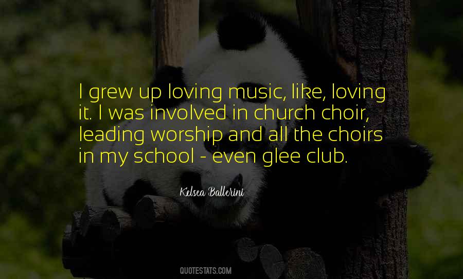 Quotes About School Choirs #1212974