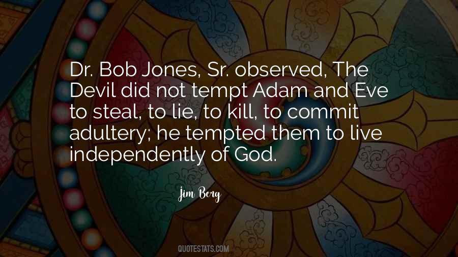 Quotes About The Devil Is A Lie #213752