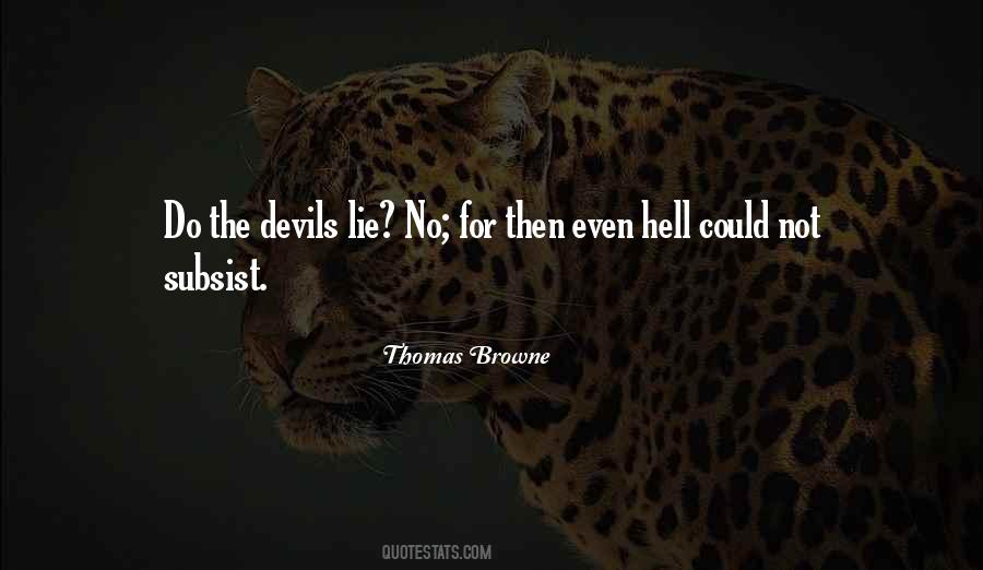 Quotes About The Devil Is A Lie #839304