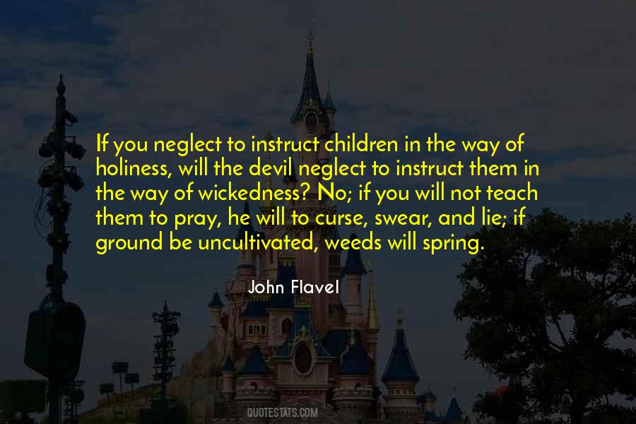 Quotes About The Devil Is A Lie #993493