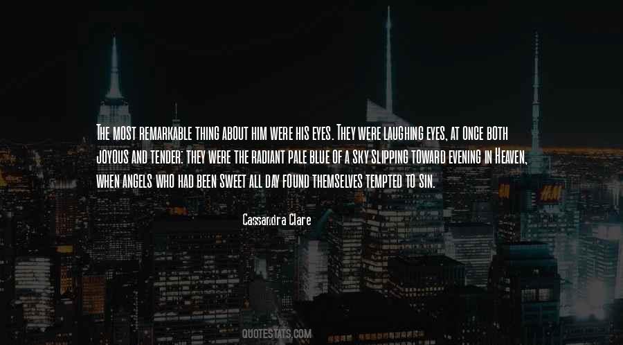 Heaven When Quotes #1036035