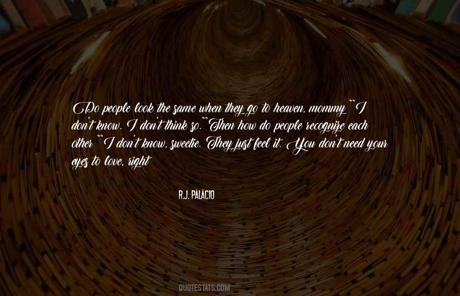 Heaven When Quotes #86655