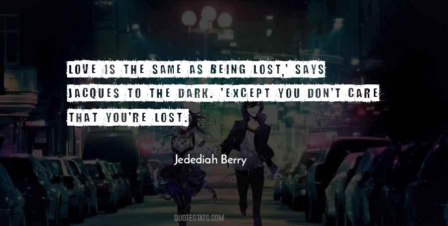 Quotes About Being Lost #141309