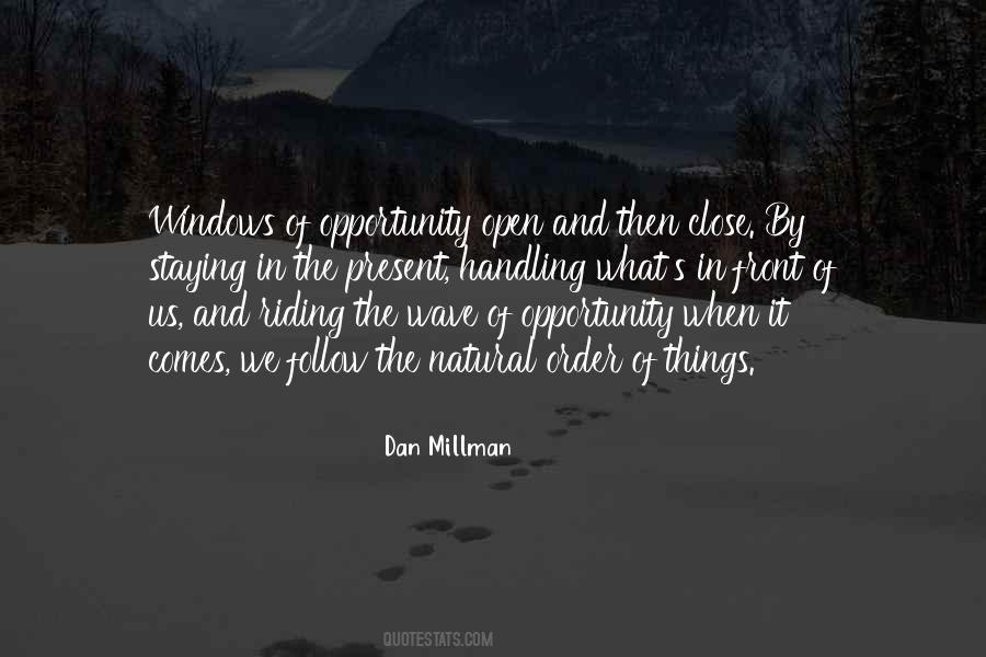 Quotes About Staying In The Present #616998