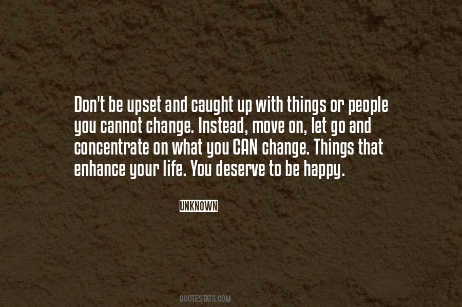 Quotes About Things You Cannot Change #40009