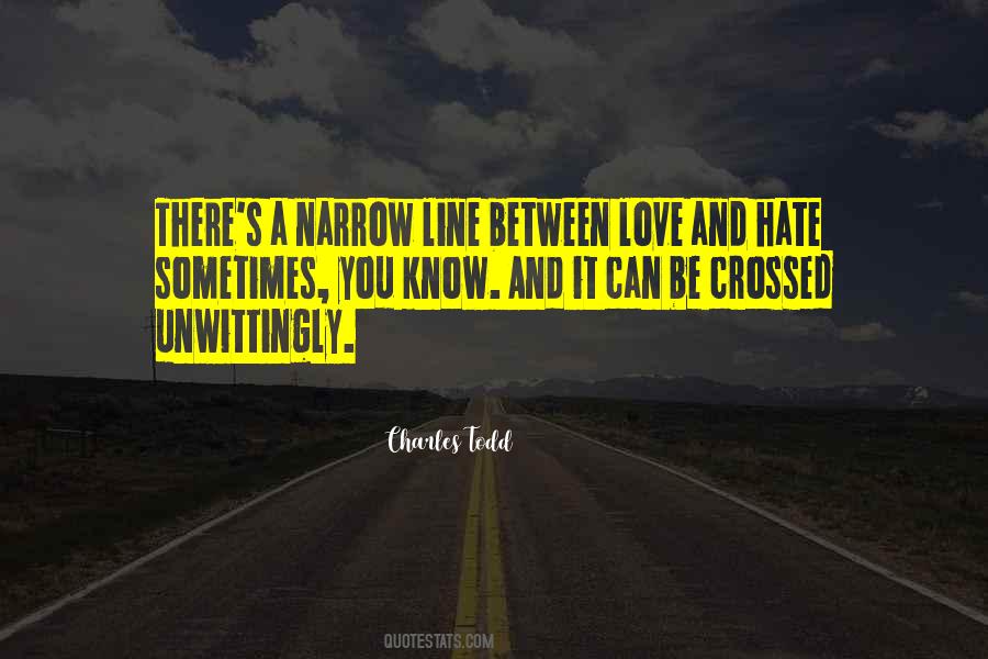 Crossed A Line Quotes #549386