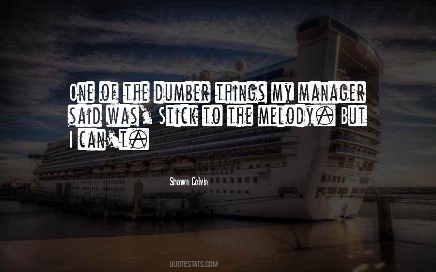 Said Was Quotes #1382677
