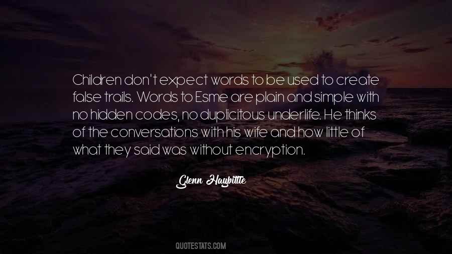 Said Was Quotes #1572489