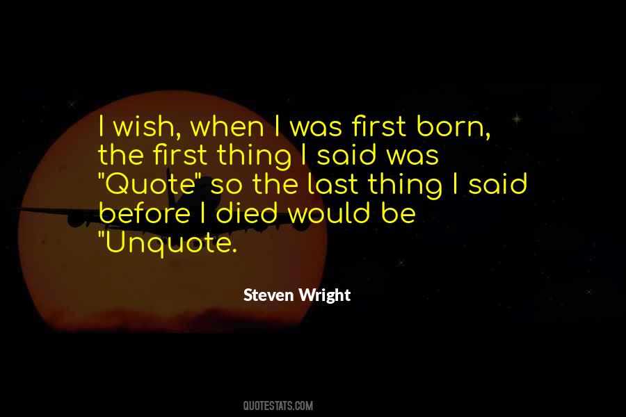 Said Was Quotes #1628144