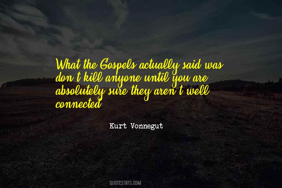 Said Was Quotes #1641418