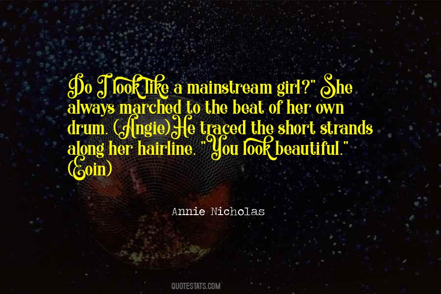 Quotes About The Beautiful Girl #157060