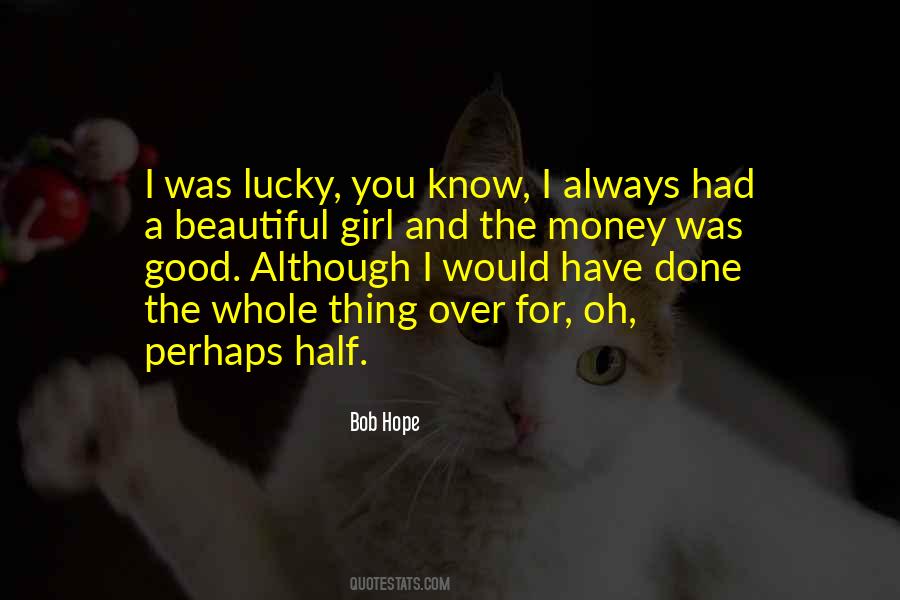 Quotes About The Beautiful Girl #323642