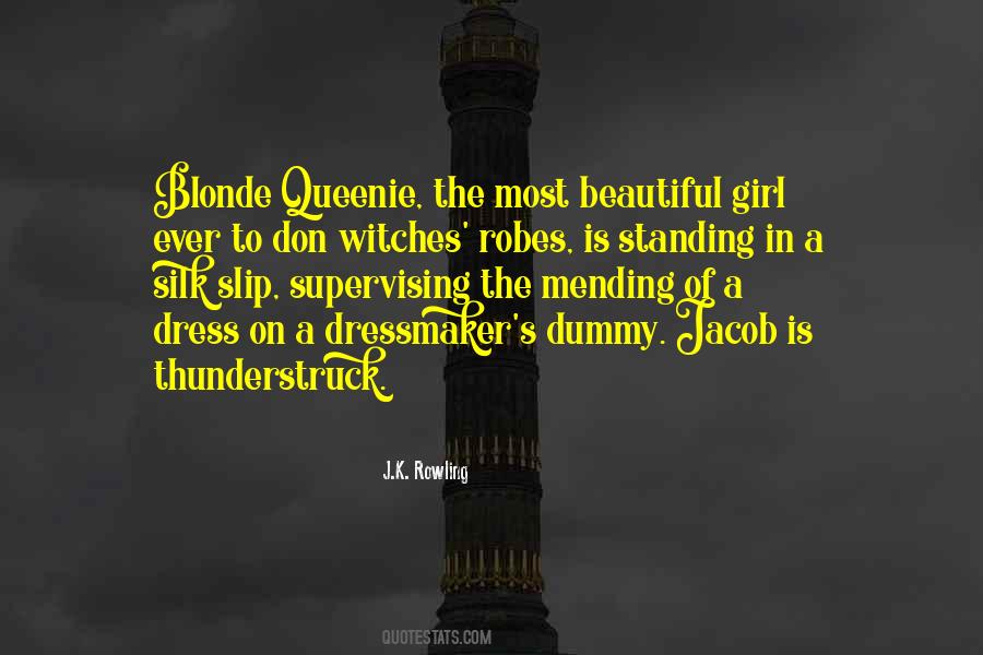 Quotes About The Beautiful Girl #370752