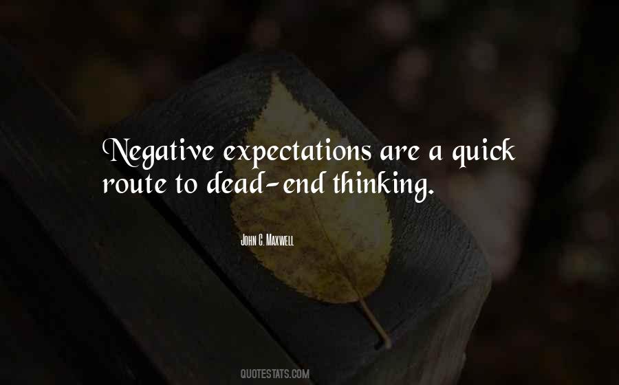 Negative Expectations Quotes #1547665