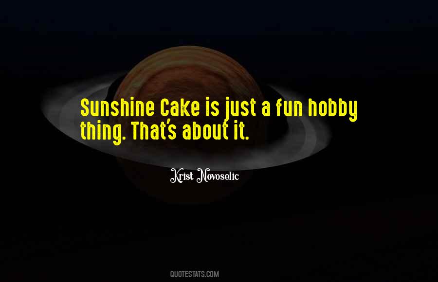 Cake That Quotes #55525