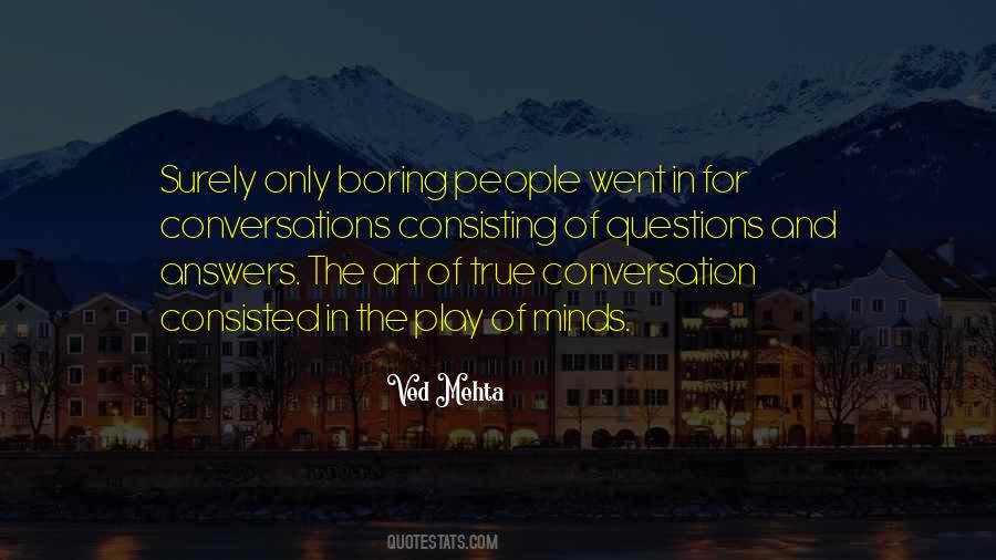 Quotes About Boring Conversation #590747