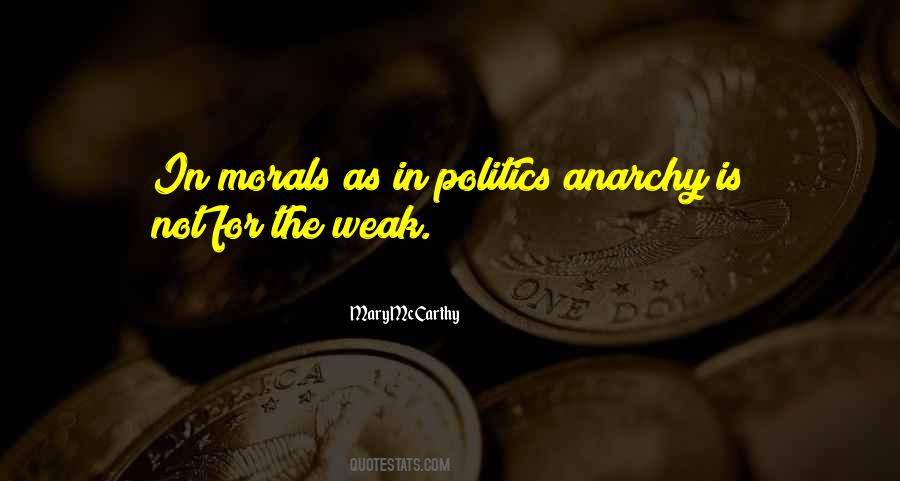 Anarchy Politics Quotes #123534