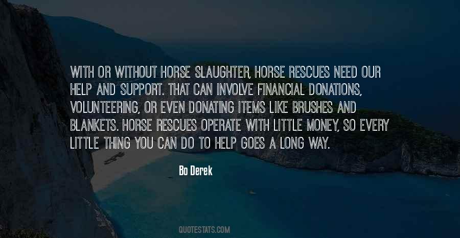 Quotes About Horse Slaughter #876433