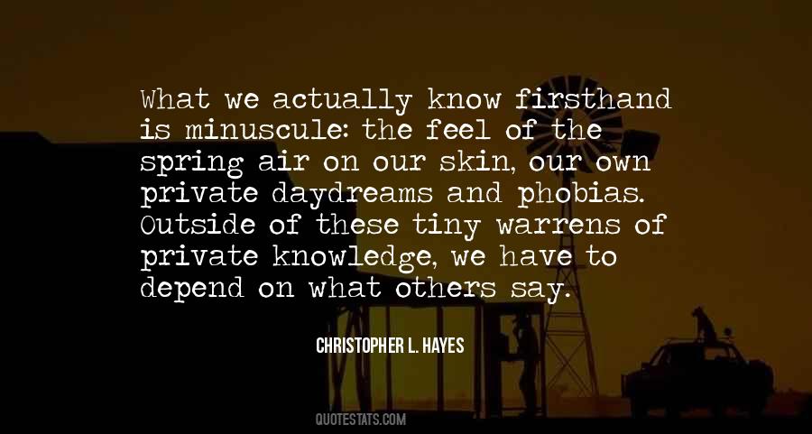 Our Skin Quotes #1483024