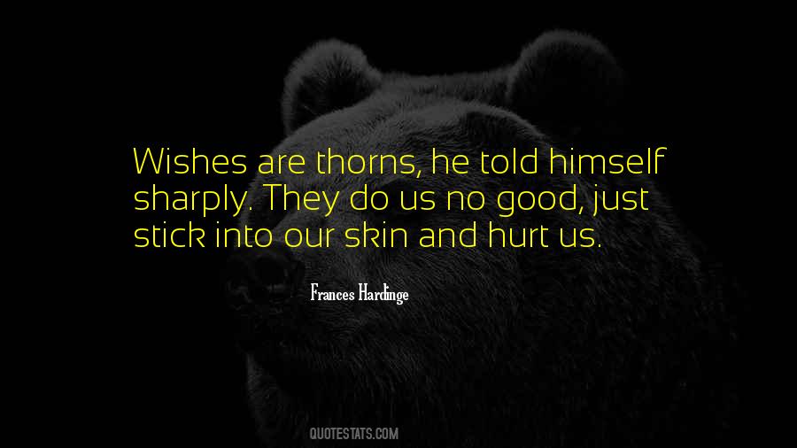 Our Skin Quotes #1632399