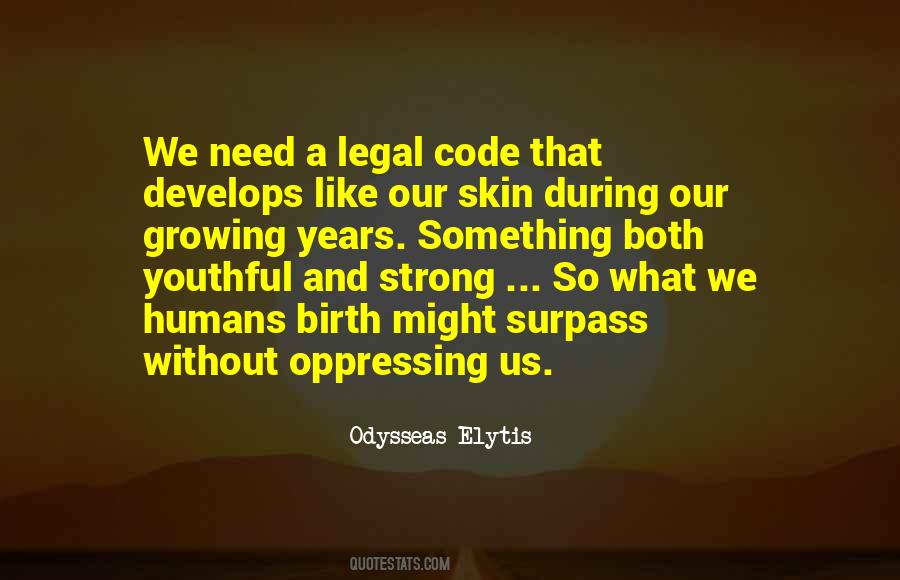 Our Skin Quotes #357687
