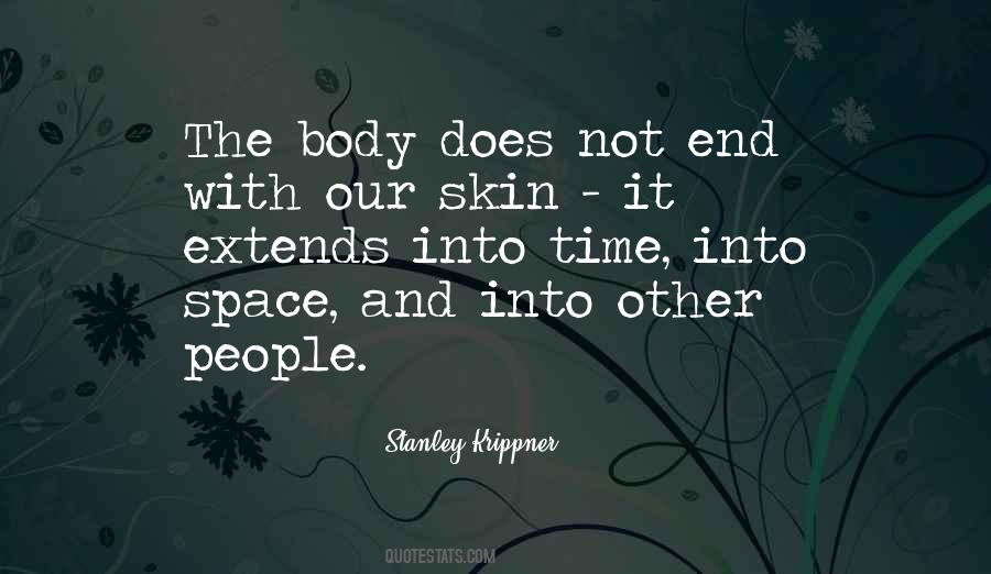Our Skin Quotes #560532