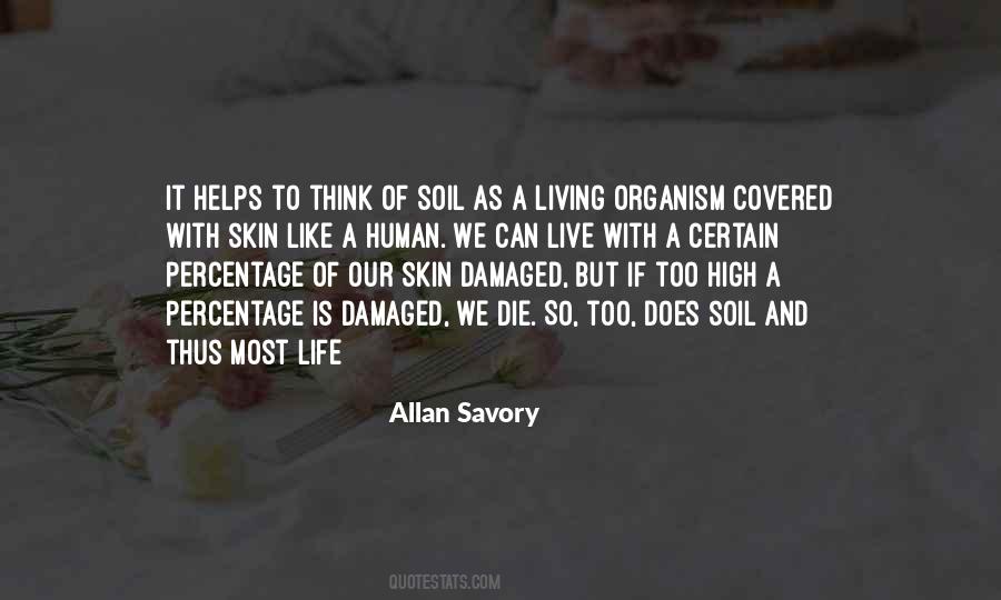 Our Skin Quotes #623908