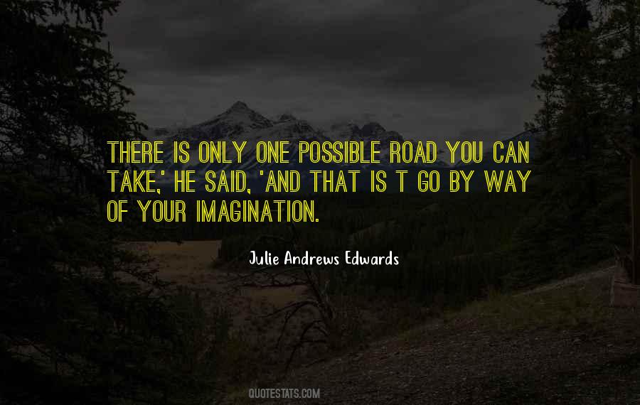Quotes About One Way Road #1218155
