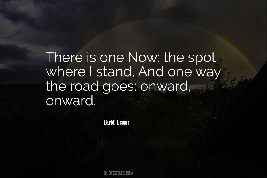 Quotes About One Way Road #1863850