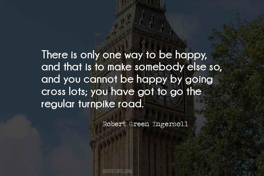 Quotes About One Way Road #333782