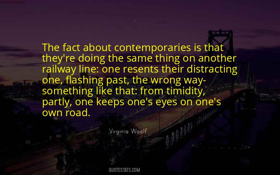 Quotes About One Way Road #343897