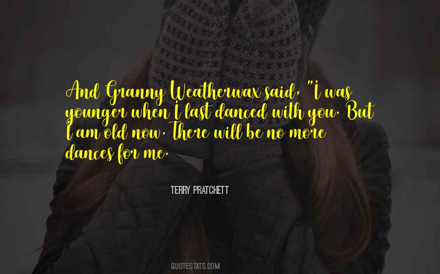 Quotes About Granny #1106737