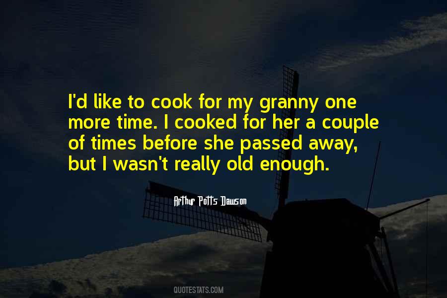 Quotes About Granny #252103
