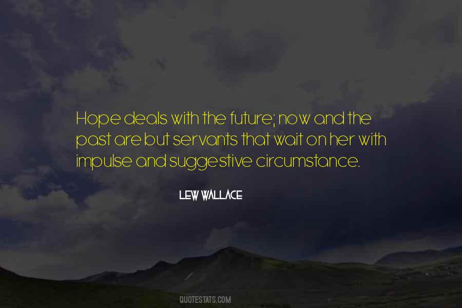 Quotes About Future And Hope #299559