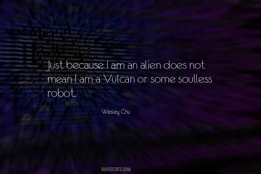 Quotes About Vulcan #1573748