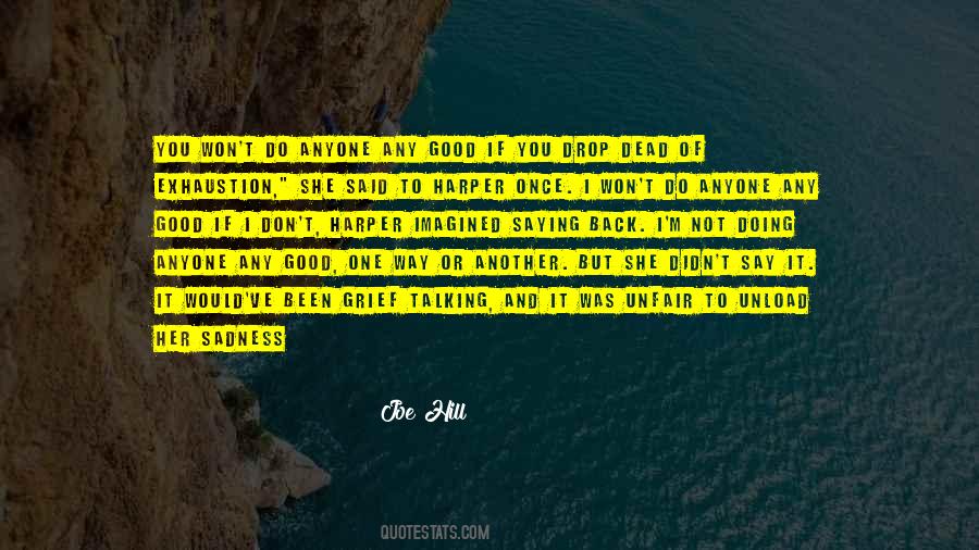Quotes About Sadness And Grief #165524