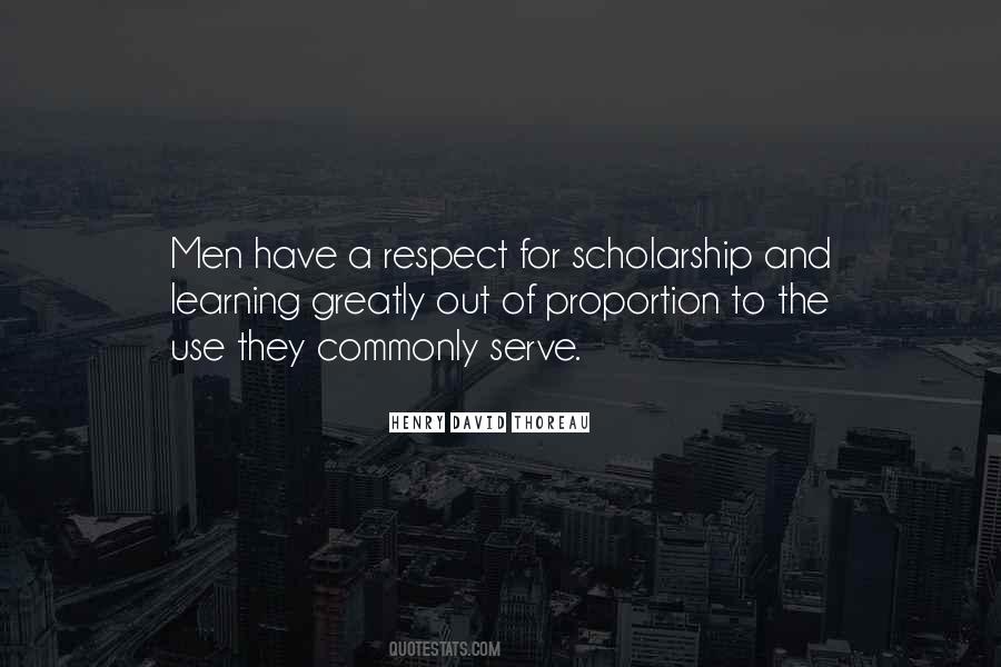 Quotes About Scholarship And Learning #838337