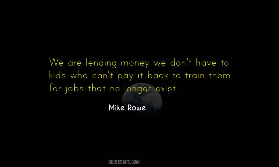 Quotes About Not Lending Money #125345