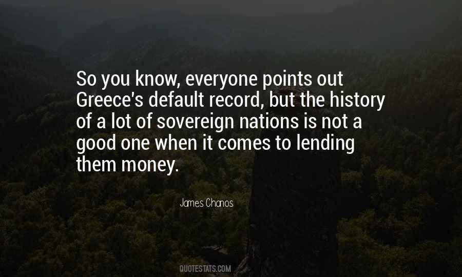 Quotes About Not Lending Money #1743878