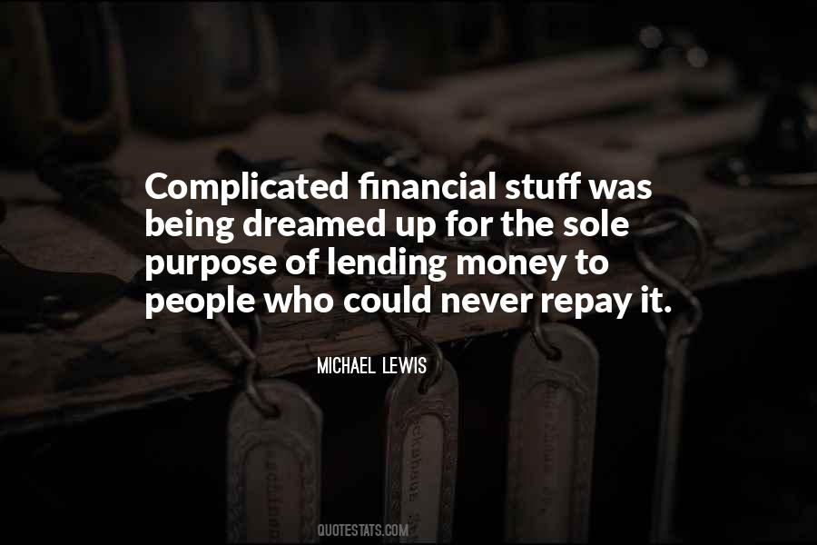 Quotes About Not Lending Money #182222