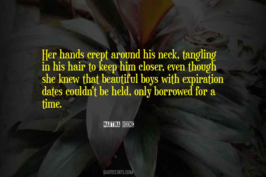 Quotes About Borrowed Time #1224454