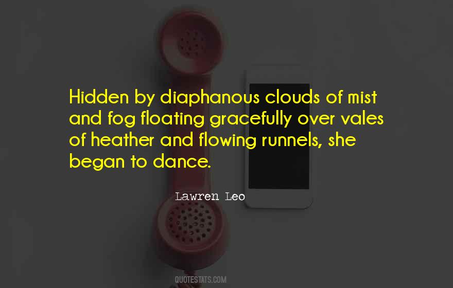 Quotes About Floating On Clouds #1121581